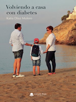 cover image of Volviendo a casa con diabetes